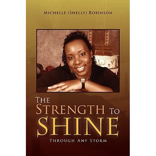 The Strength to Shine