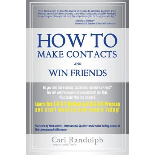How To Make Contacts and Win Friends