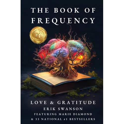 The Book of Frequency - Love & Gratitude