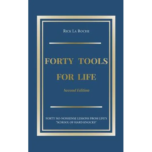 Forty Tools for Life