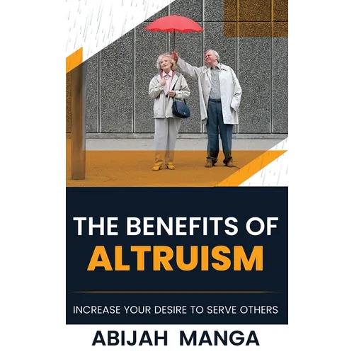 The Benefits Of Altruism