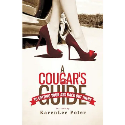 A Cougar's Guide To Getting Your Ass Back Out There