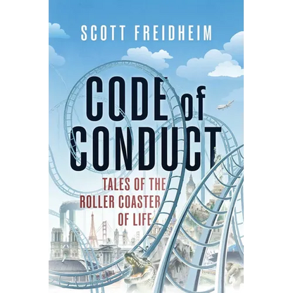 Code of Conduct: Tales of the Roller Coaster of Life