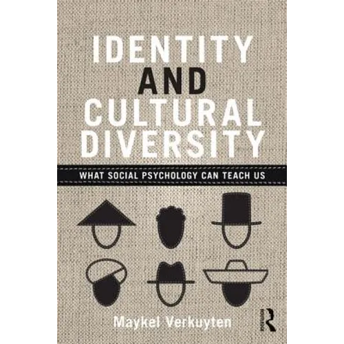 Identity and Cultural Diversity: What Social Psychology Can Teach Us