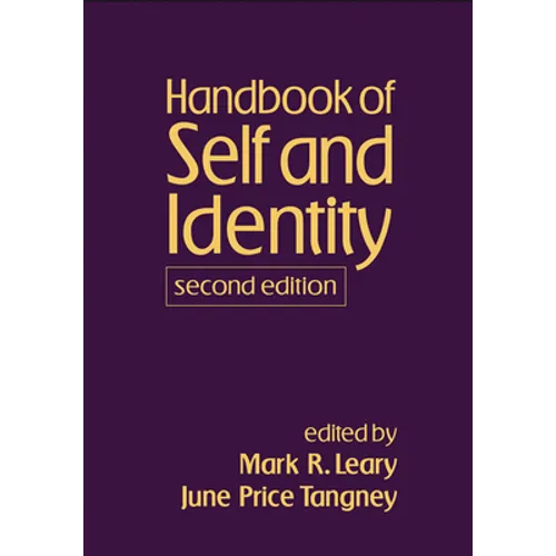 Handbook of Self and Identity