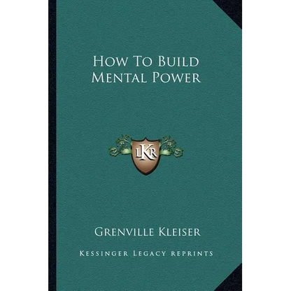 How To Build Mental Power