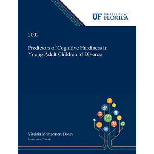 Predictors of Cognitive Hardiness in Young Adult Children of Divorce