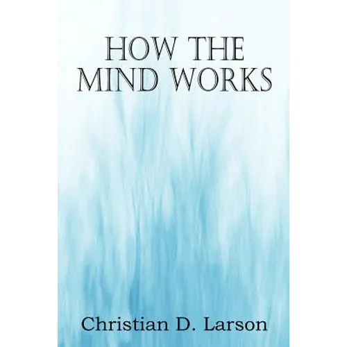 How The Mind Works