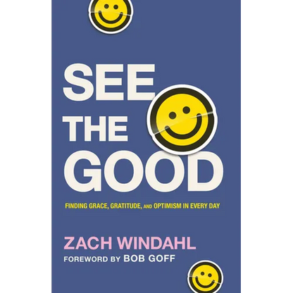 See the Good - Hardcover