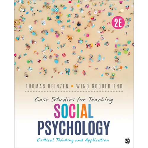 Case Studies for Teaching Social Psychology: Critical Thinking and Application - Paperback