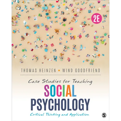 Case Studies for Teaching Social Psychology: Critical Thinking and Application - Paperback