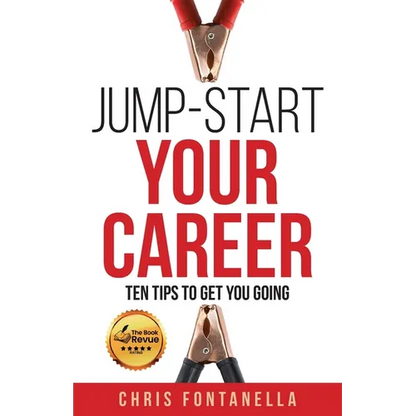 Jump-Start Your Career: Ten Tips to Get You Going