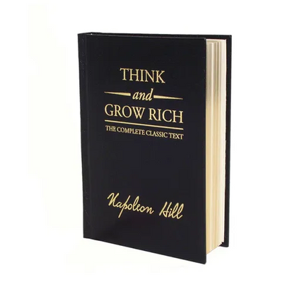 Think and Grow Rich Deluxe Edition: The Complete Classic Text - Hardcover