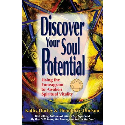 Discover Your Soul Potential: Using the Enneagram to Awaken Spiritual Vitality - Paperback