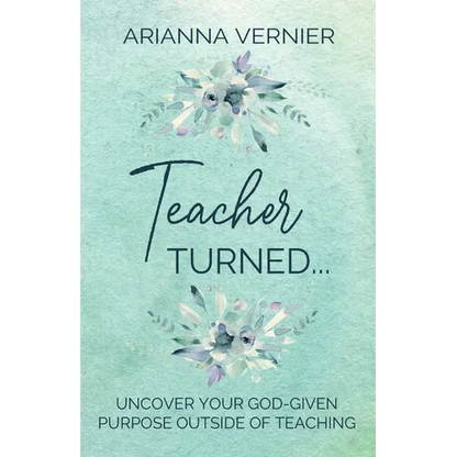 Teacher Turned...
