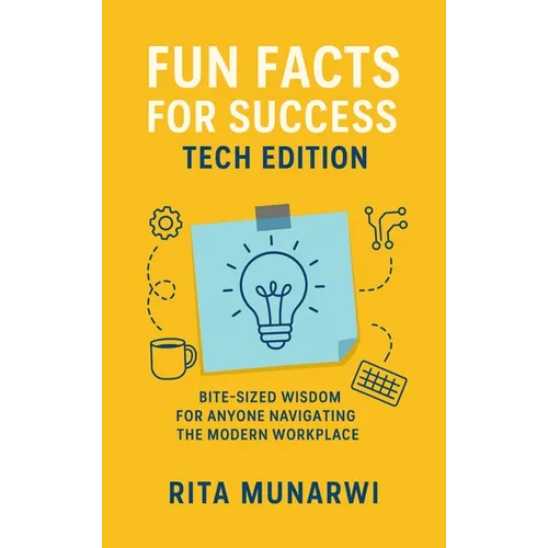 Fun Facts For Success: Tech Edition