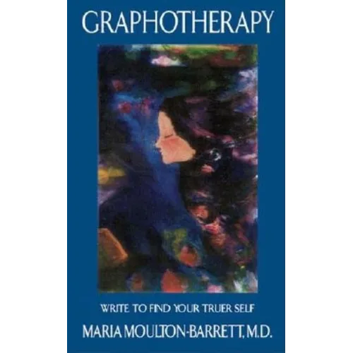 Graphotherapy: Write to Find Your Truer Self