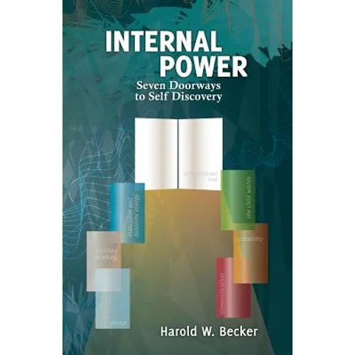 Internal Power - Seven Doorways to Self Discovery