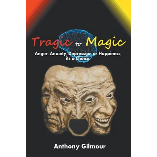 Tragic to Magic