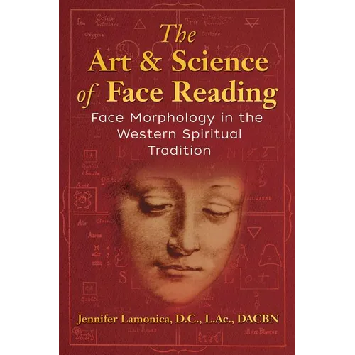 The Art and Science of Face Reading: Face Morphology in the Western Spiritual Tradition