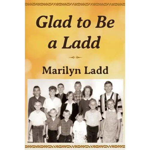 Glad to Be a Ladd