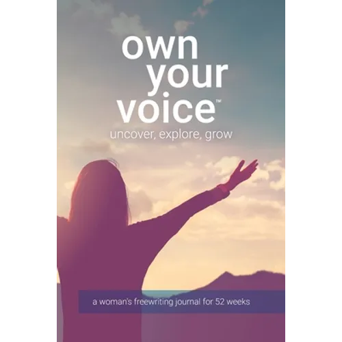 Own Your Voice