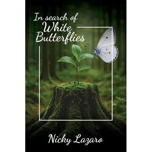 In Search of White Butterflies