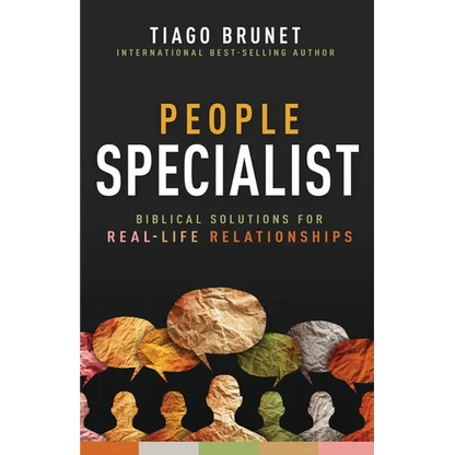 People Specialist: Biblical Solutions for Real-Life Relationships - Paperback