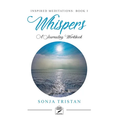 Inspired Meditations Book I: Whispers - Paperback