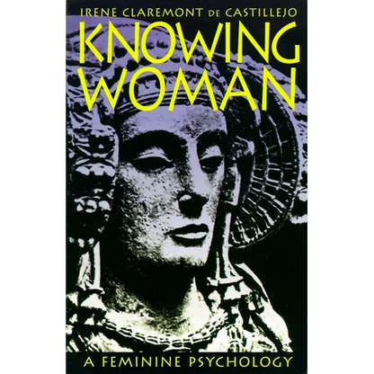 Knowing Woman: A Feminine Psychology - Paperback