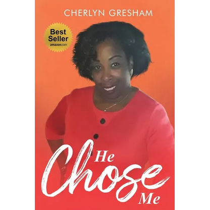 He Chose Me