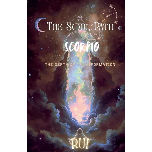 The Soul Path: Scorpio