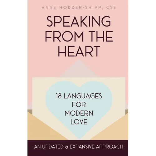 Speaking from the Heart: 18 Languages for Modern Love