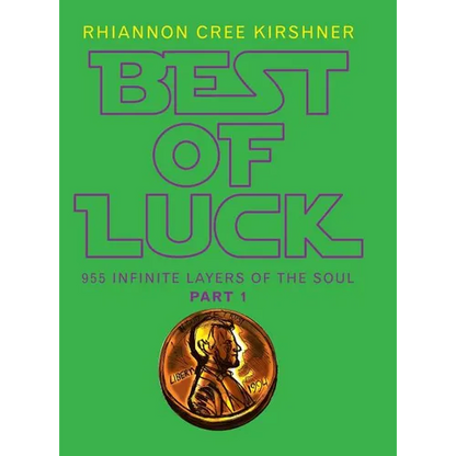 Best of Luck: 955 Infinite Layers of the Soul - Hardcover