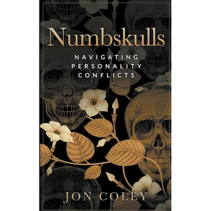 Numbskulls: Navigating Personality Conflicts - Paperback