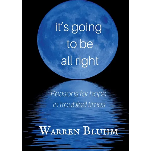 It's Going to Be All Right