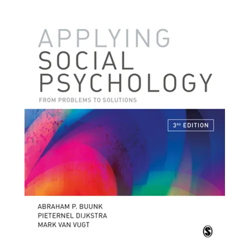 Applying Social Psychology: From Problems to Solutions