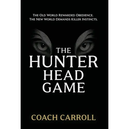 The Hunter Head Game: Unleash the Power of Your Killer Instinct