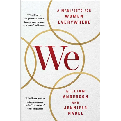 We: A Manifesto for Women Everywhere