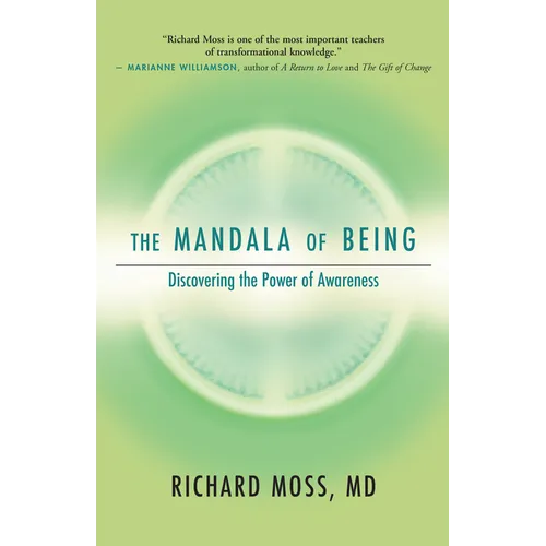 The Mandala of Being: Discovering the Power of Awareness