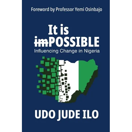 It is POSSIBLE: Influencing Change in Nigeria