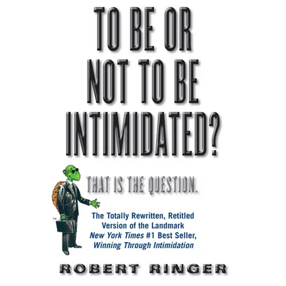To Be or Not to Be Intimidated?: That Is the Question - Paperback