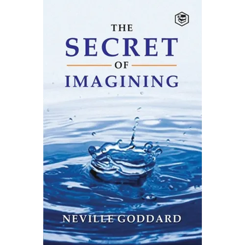 The Secret Of Imagining