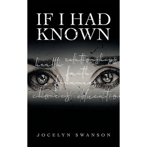 If I Had Known...