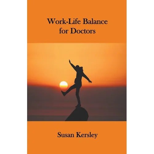 Work-Life Balance for Doctors