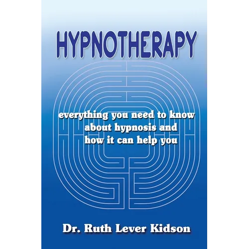 Hypnotherapy: everything you need to know about hypnosis and how it can help you