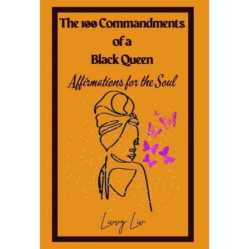 The 100 Commandments of a Black Queen