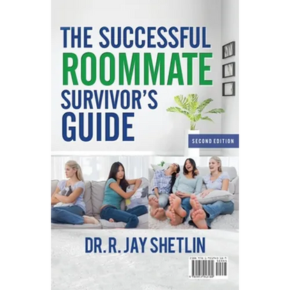 The Successful Roommate's Survivor Guide / the Bullseye Principle: Agreements That Create and Maintain a Healthy Living Space / Understanding Healthy - Paperback