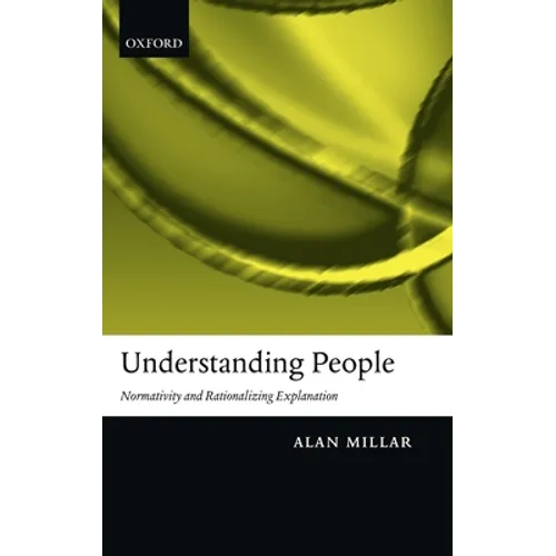 Understanding People: Normativity and Rationalizing Explanation